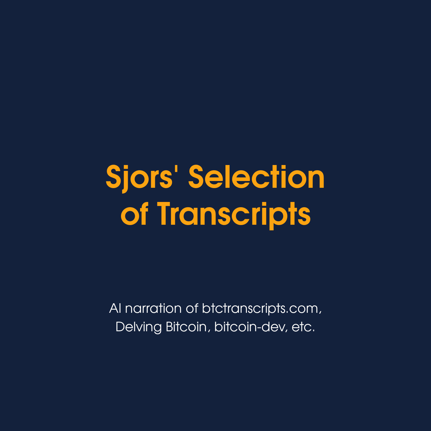 Sjors' Selection of Transcripts